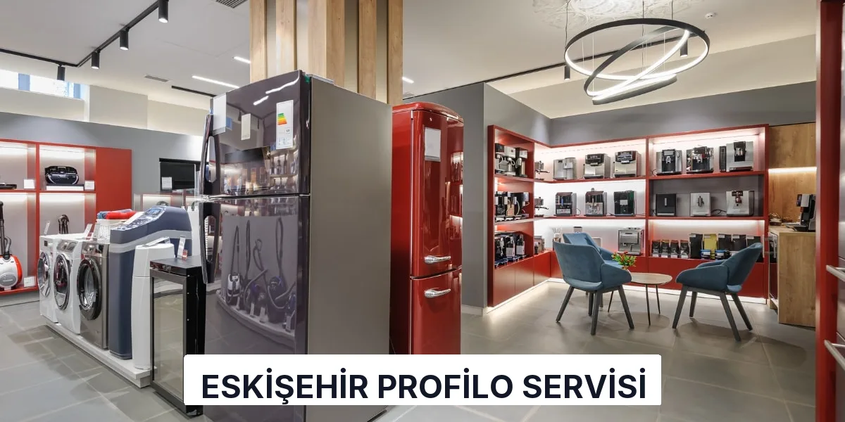 Eskişehir Profilo Servisi